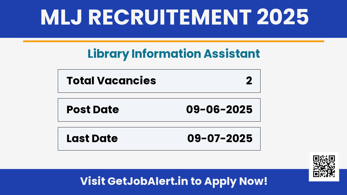Ministry of Law and Justice Library lnformation Assistant Recruitment 2025 - Apply Offline for 02 Posts
