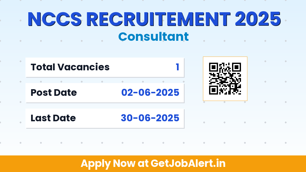NCCS Bangalore Consultant Recruitment 2025 - Apply Offline for 01 Posts