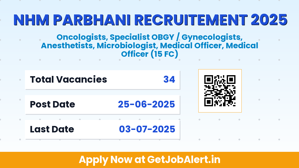 NHM Parbhani Medical Officer, Specialist Recruitment 2025 - Walkin for 34 Posts