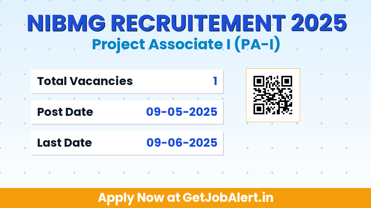 NIBMG Project Associate I Recruitment 2025 - Apply Offline for 01 Posts