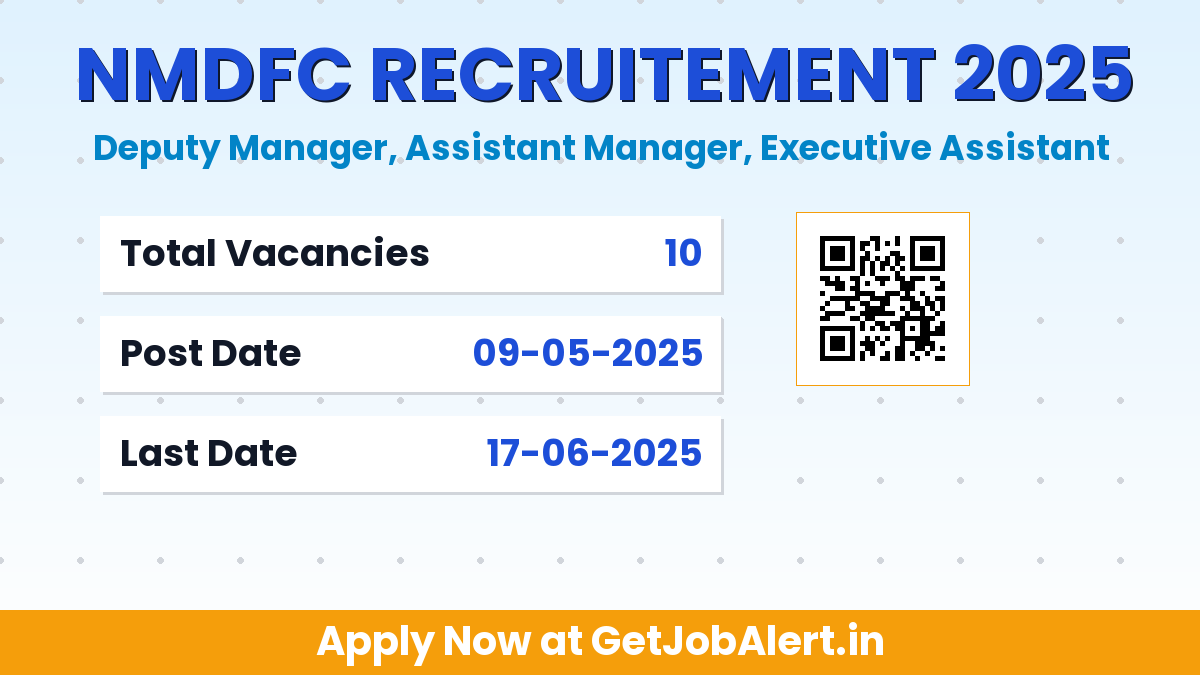 NMDFC Recruitment 2025 - Apply Online for 10 Deputy Manager, Assistant Manager and More Posts