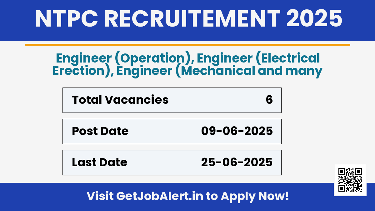 NTPC Engineer Recruitment 2025 - Apply Online for 6 Posts Before June 25