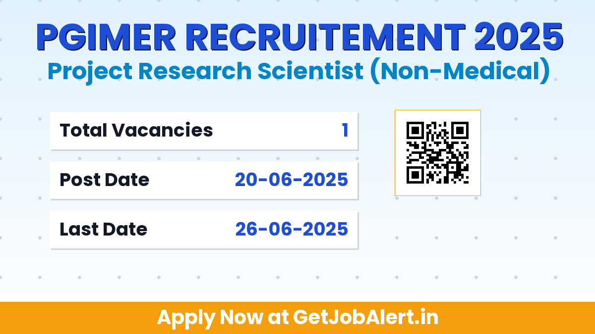 PGIMER Project Research Scientist Recruitment 2025 - Apply Offline for 01 Posts Before June 26