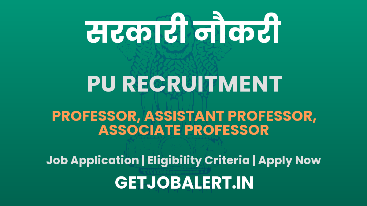 Panjab University Recruitment 2025 - Apply Online for 03 Assistant Professor, Associate Professor, More Posts