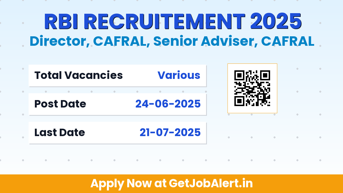 RBI Recruitment 2025 - Apply Offline for Director, Senior Adviser (CAFRAL)