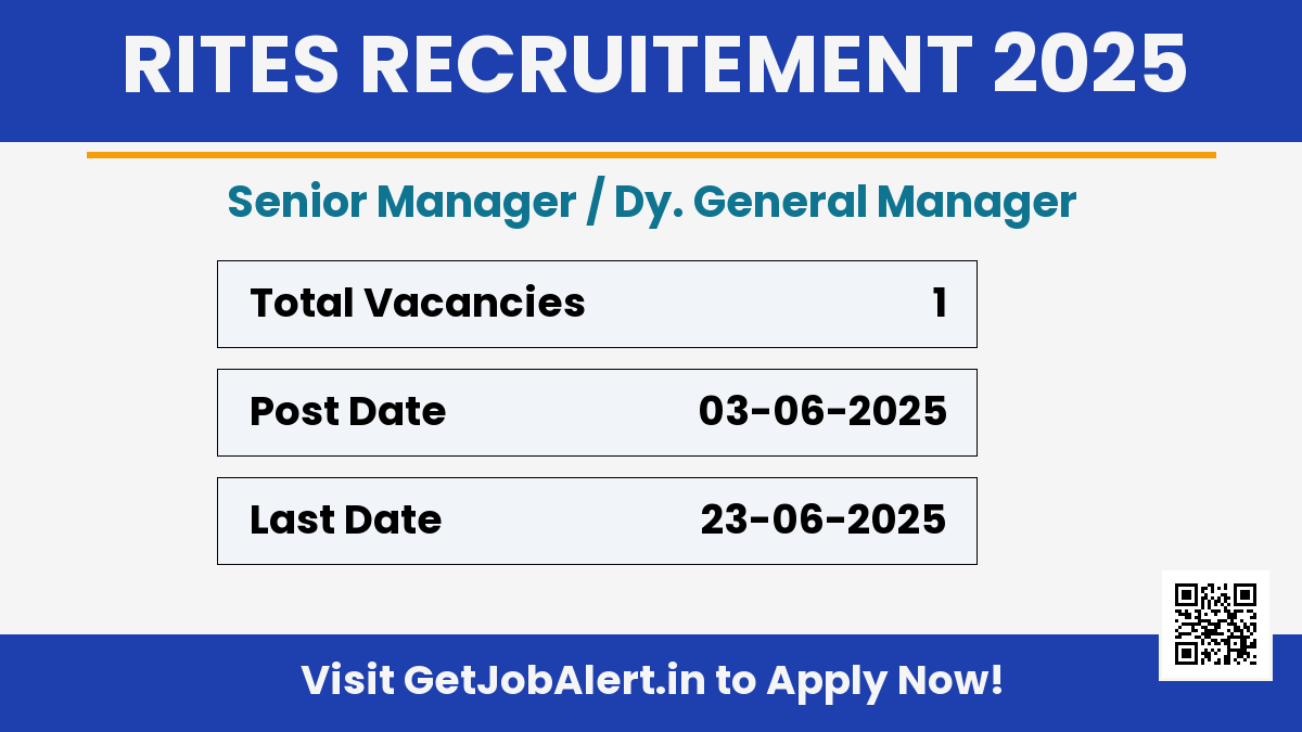 RITES Senior Manager /Dy. General Manager Recruitment 2025 - Apply Offline for 01 Posts