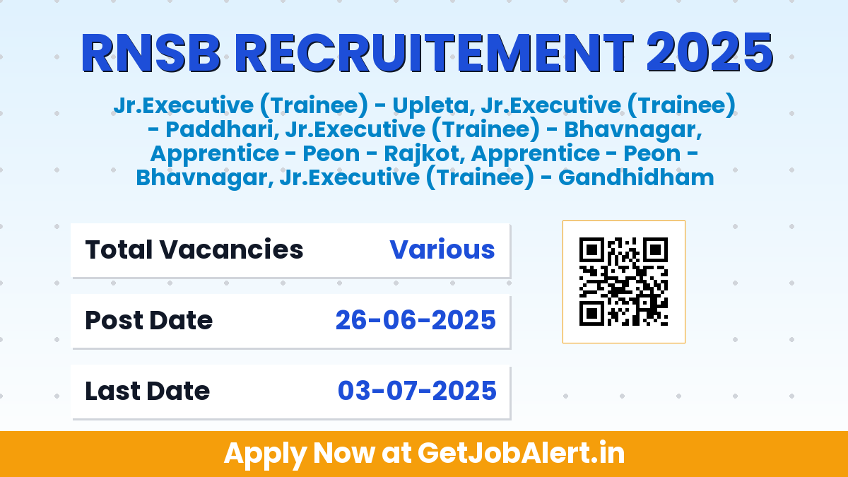 RNSB Recruitment 2025 - Apply Online for More Than 5 Jr. Executive (Trainee), Apprentice Posts