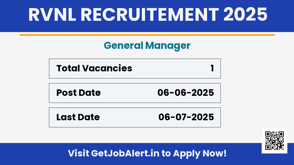 RVNL General Manager Recruitment 2025 - Apply Offline for 01 Posts