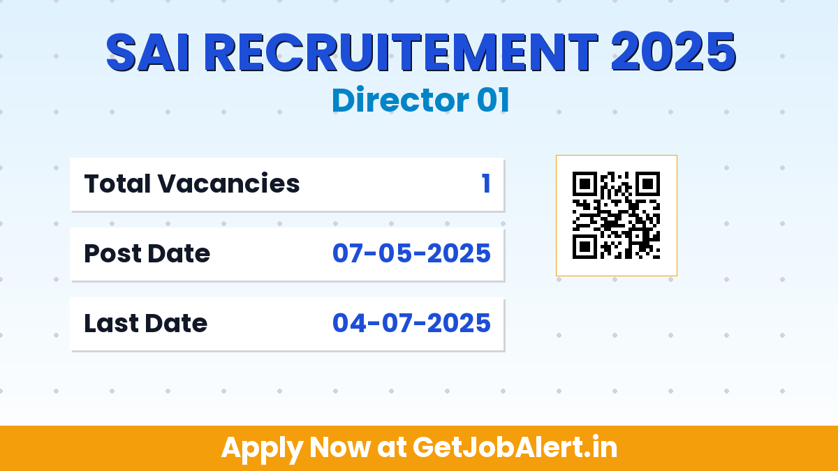 Sports Authority of India Director Recruitment 2025 - Apply Offline for 01 Posts