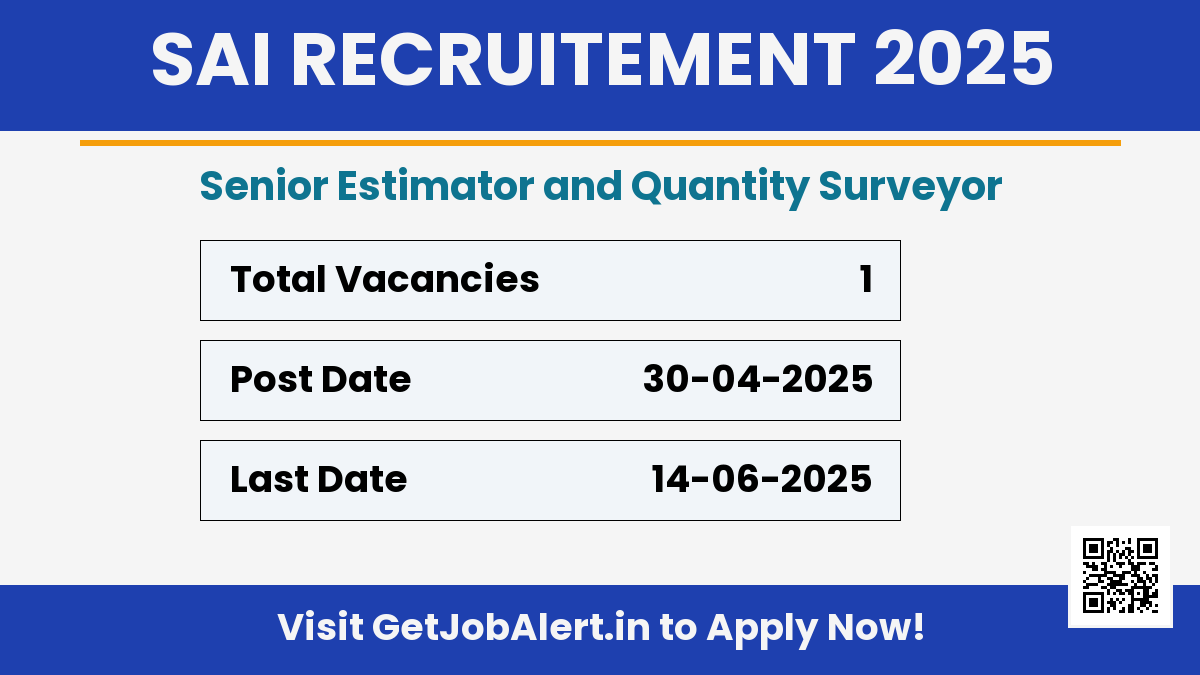 Sports Authority of India SAI Recruitment 2025 - Apply Online for 01 Senior Estimator and Quantity Surveyor Posts