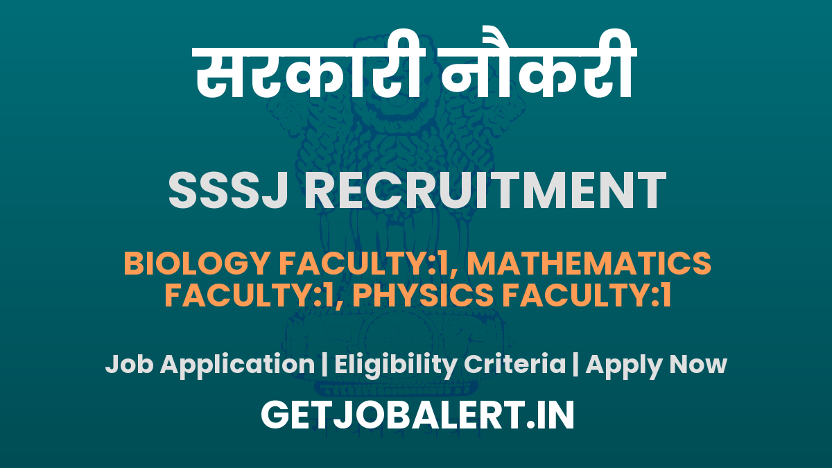 Sankalp Shikshan Sansthan Jashpur Faculty Recruitment 2025 - Walk in for 03 Posts