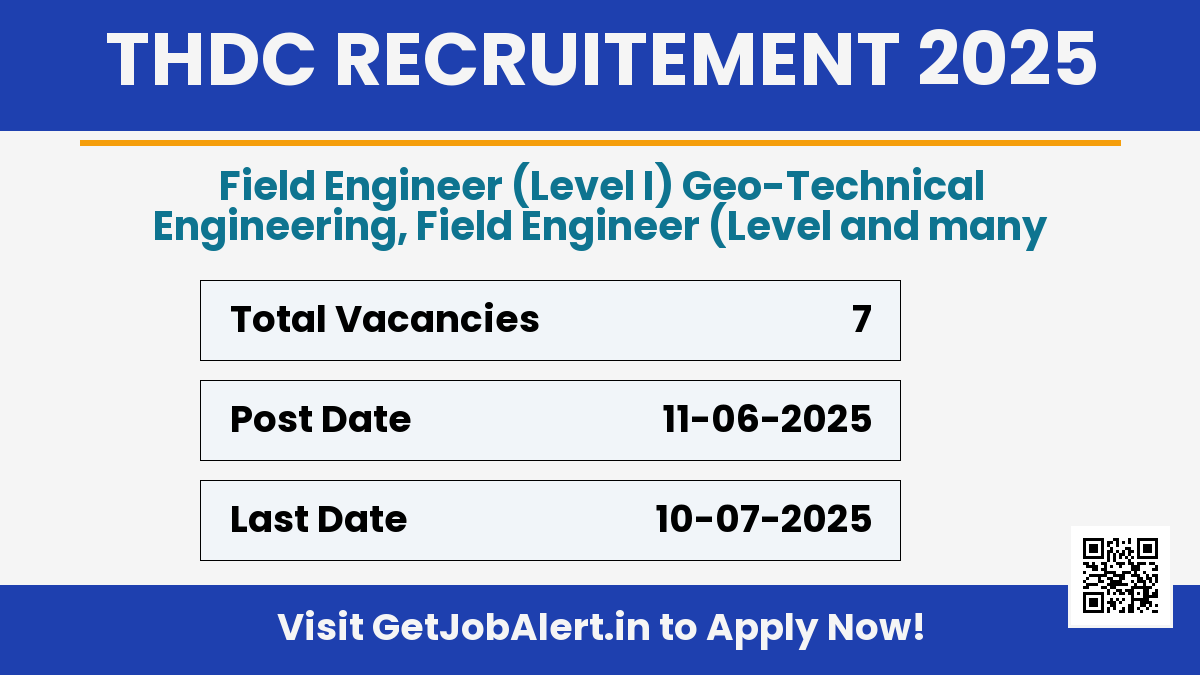 THDC Field Engineer Recruitment 2025 - Apply Online for 7 Posts