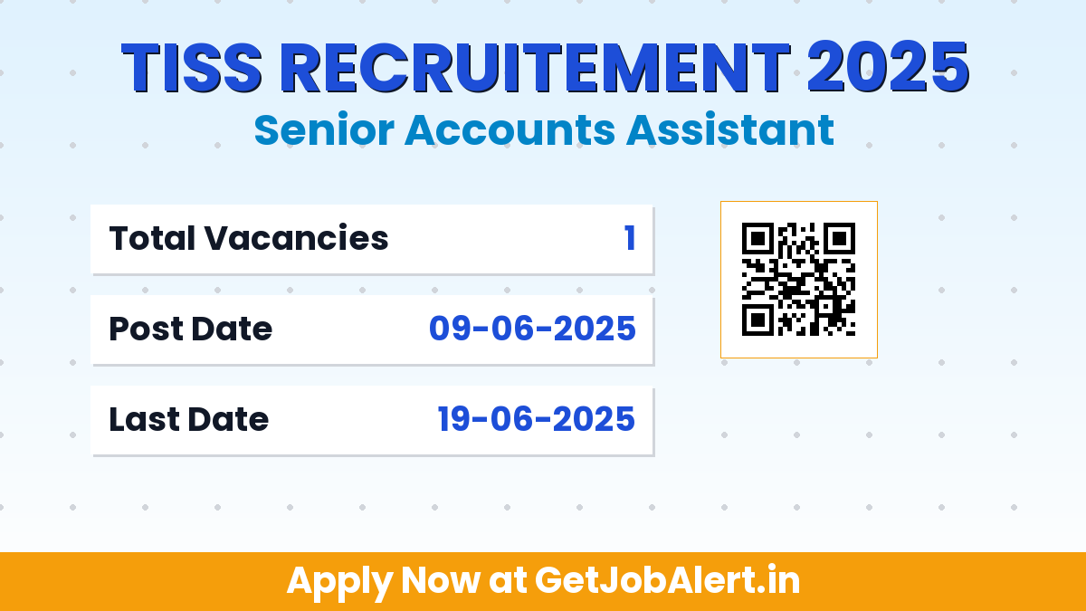 TISS Senior Accounts Assistant Recruitment 2025 - Apply Online for 01 Posts