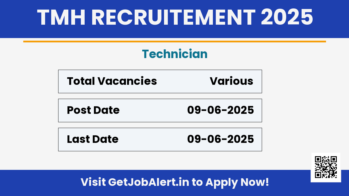 Tata Memorial Hospital Technician Recruitment 2025 - Walk in Interview on 09-06-2025