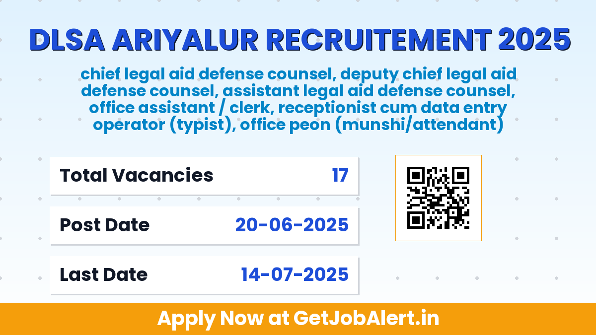 DLSA Ariyalur Recruitment 2025 - Apply Offline for 17 Office Peon, Assistant and More Posts