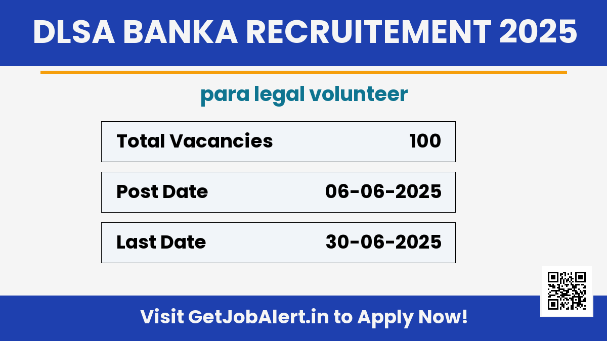 DLSA Banka Para Legal Volunteer Recruitment 2025 - Apply Offline for 100 Posts