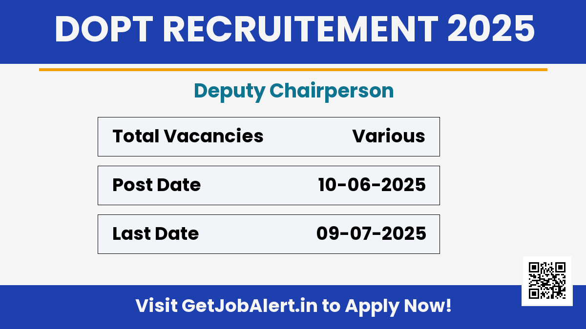 Department of Personnel and Training Deputy Chairperson Recruitment 2025 - Apply Offline