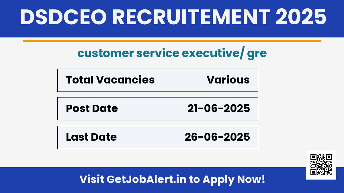DSDCEO Jharsuguda Customer Service Executive Recruitment 2025 - Apply Offline