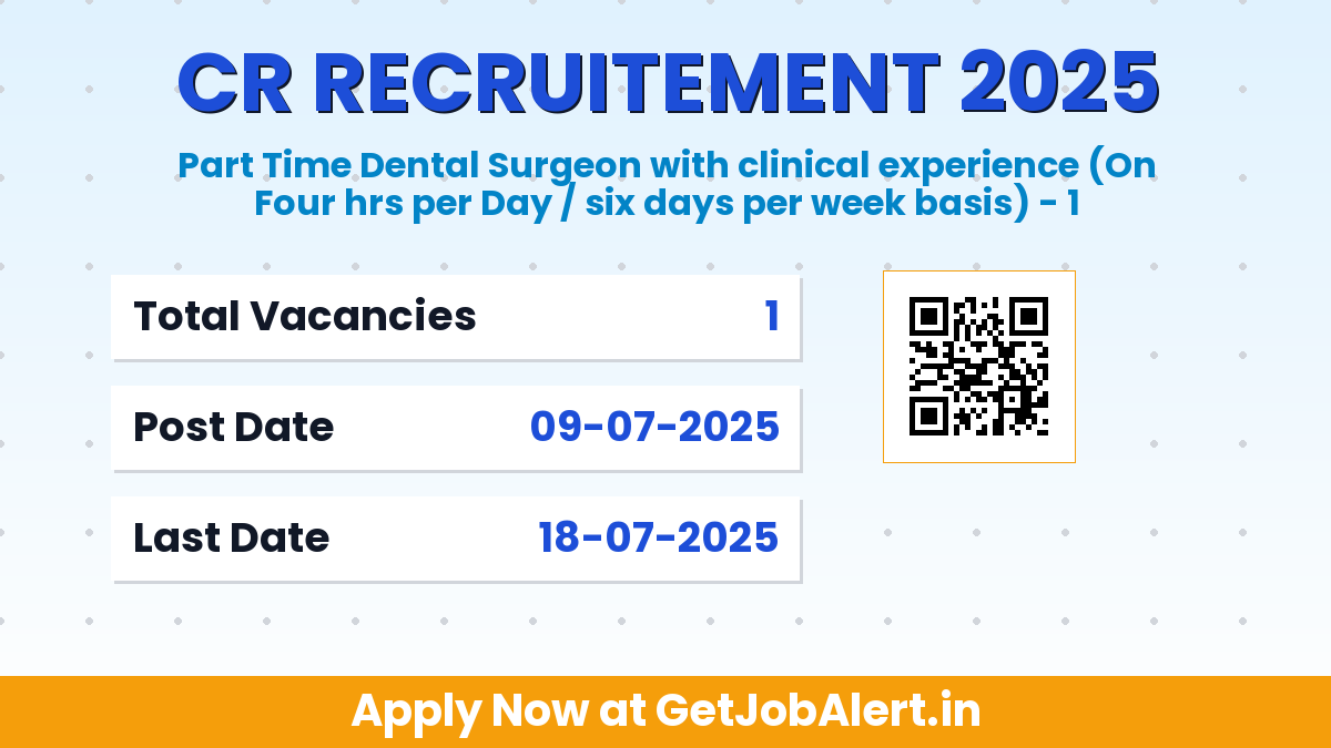 Central Railway Part Time Dental Surgeon Recruitment 2025 - Walkin Interview for 01 Posts