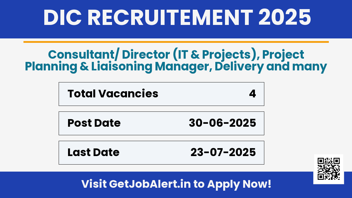 Digital India Corporation DIC Recruitment 2025 - Apply Online for 4 Consultant, Manager and More Posts