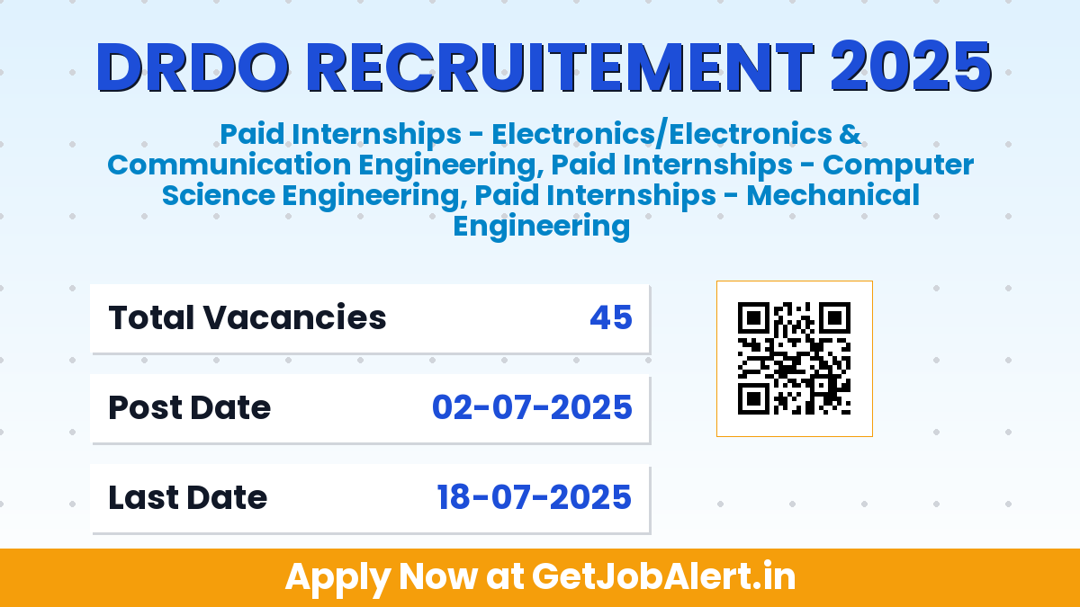 DRDO DEAL Paid Internships Recruitment 2025 - Apply Offline for 45 Posts