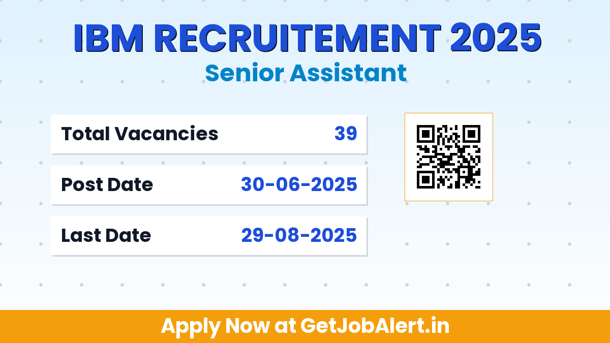 Indian Bureau of Mines Senior Assistant Recruitment 2025 - Apply Offline for 39 Posts