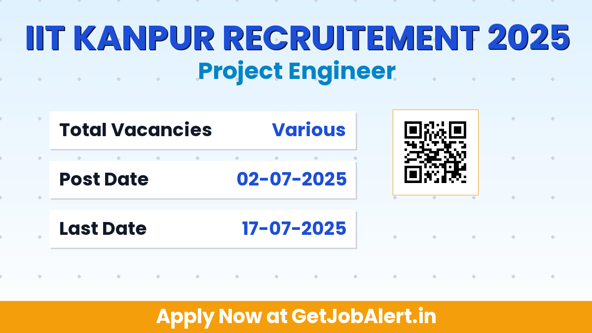 IIT Kanpur Project Engineer Recruitment 2025 - Apply Online