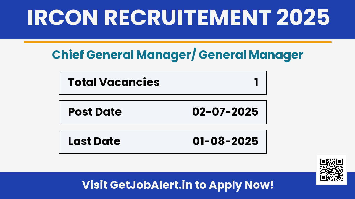 IRCON Chief General Manager/ General Manager Recruitment 2025 - Apply Offline for 01 Posts