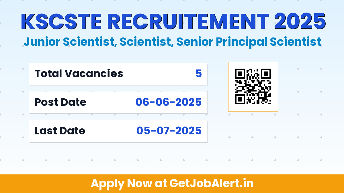 KSCSTE Recruitment 2025 - Apply Offline for 5 Junior Scientist, Scientist and More Posts