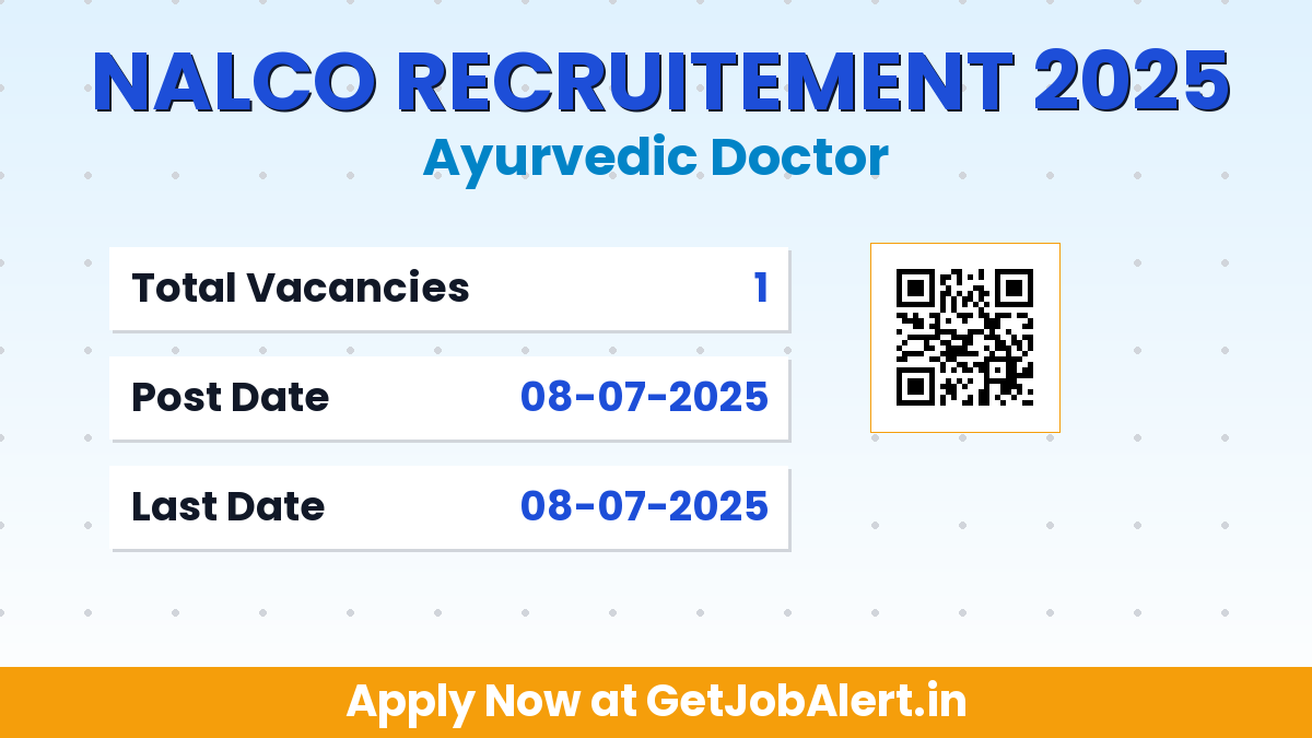 NALCO Ayurvedic Doctor Recruitment 2025 - Walk in for 01 Posts