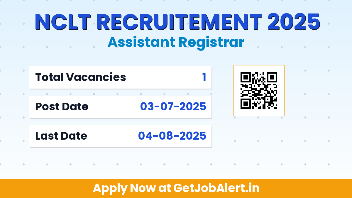 NCLT Assistant Registrar Recruitment 2025 - Apply Online for 01 Posts