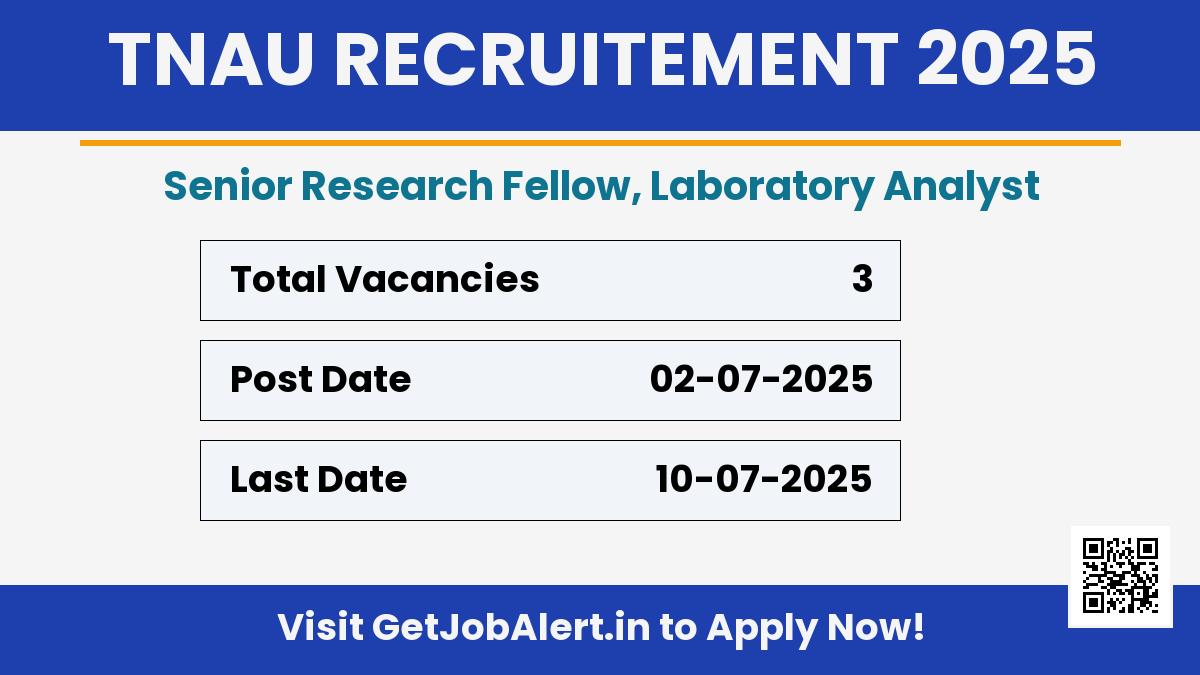 TNAU Recruitment 2025 - Walk in for 03 SRF, Laboratory Analyst Posts