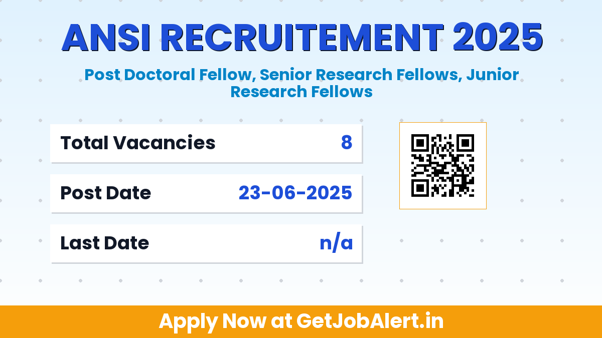 Anthropological Survey of India Recruitment 2025 - Apply Offline for 8 Post Doctoral Fellow, JRF and More Before July 22